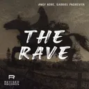 The Rave by AnGy KoRe, Gabriel Padrevita - Hard Techno cover art