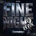 Fine Night - Hard Refix by Anime - Uptempo cover art