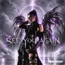 SEE YOU AGAIN by Anime - Hardcore cover art