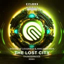 The Lost City - Remix by Anklebreaker, System of Loudness, Thundernoize - Euphoric Hardstyle cover art