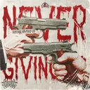 NEVER GIVING UP by ANOLUXX, Darksiderz, CGK, SCND CRCL - Hard Techno cover art