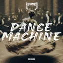 Dance Machine by ANSBRO - Hard Techno cover art