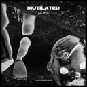 Mutilated by Aphøtic - Hard Techno cover art