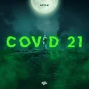 Covid 21 by Apok - Hardstyle cover art
