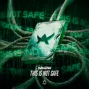 This Is Not Safe by Aradia - Uptempo cover art