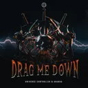 Drag Me Down by Aranxa, Universe Controller - Hardstyle cover art