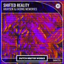 Shifted Reality by Araysen, Fading Memories - Hardstyle cover art