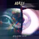 Get Some Acid by Araze - Hardcore cover art