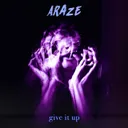 Give It Up by Araze - Hardcore cover art