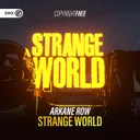 Strange World by Arkane Row - Hardstyle cover art