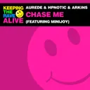 Chase Me by Arkins, Aurede, Hpnotic, minijoy - Hardstyle cover art