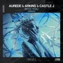 Into You - 2022 Version by Arkins, Aurede, Castle J, SUN HWA - Hardstyle cover art