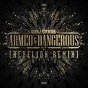 Cover of Armed & Dangerous - Rebelion remix