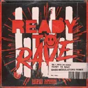 Ready To Rave - Bass Modulators Extended Remix by Armin van Buuren, W&W, Bass Modulators - Hardstyle cover art