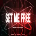 Set Me Free - Darren Styles Extended Remix by Armin van Buuren, Darren Styles, SACHA - Happy Hardcore cover art