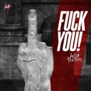 Fuck you! - Koozah remix by Art Of Fighters - Hardcore cover art