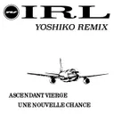 IRL - Yoshiko Remix by ascendant vierge, Yoshiko - Hardcore cover art