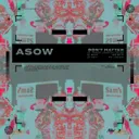 Don't Matter by Asow - Hardstyle cover art