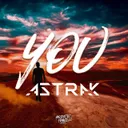 You by Astrak - Hardstyle cover art