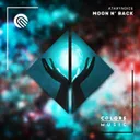 Moon n' Back by Atarynoice - Hardstyle cover art