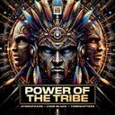 Power Of The Tribe by Atmozfears, Code Black, Toneshifterz - Hardstyle cover art