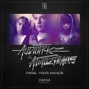 Raise Your Hands - Original Mix by Atmozfears, Audiotricz - Hardstyle cover art