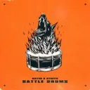 Battle Drums by Atreyu, Kayzo - Hardstyle cover art