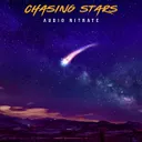 Chasing Stars by Audio Nitrate - Hardstyle cover art