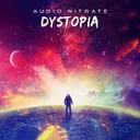 Dystopia by Audio Nitrate - Happy Hardcore cover art
