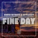 Fine Day by Audio Nitrate, Stylezzy - Happy Hardcore cover art