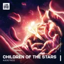 Children Of The Stars by Audiotricz - Hardstyle cover art