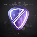Don't Say Goodbye - System of Loudness Remix by Audiotricz, Aloma Steele, System of Loudness - Euphoric Hardstyle cover art