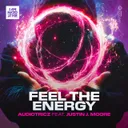 Feel The Energy by Audiotricz, Justin J. Moore - Hardstyle cover art