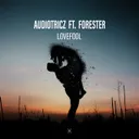 Lovefool by Audiotricz, Forester - Hardstyle cover art