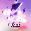 I Fall by Aurede - Hardstyle cover art