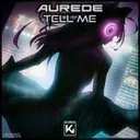 Tell Me - Extended by Aurede - Hardstyle cover art