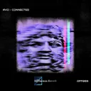 Connected by AVCI - Hard Techno cover art