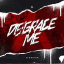 Disgrace Me by Aversion - Rawstyle cover art