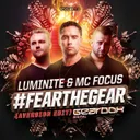 #FearTheGear - Aversion Edit by Aversion, Luminite, MC Focus - Rawstyle cover art