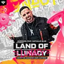 Land Of Lunacy (Into The Madness 2025 Anthem) by Aversion, Nathalie Blue - Rawstyle cover art