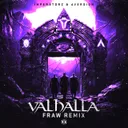 Valhalla - Fraw Remix by Aversion, Fraw, Imperatorz - Rawstyle cover art