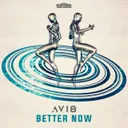 Better Now by Avi8 - Euphoric Hardstyle cover art