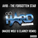 The Forgotten Star - Macks Wolf & Clarkey Remix by Avi8, Macks Wolf, Clarkey - Euphoric Hardstyle cover art