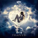 Trapped by Avi8 - Euphoric Hardstyle cover art