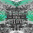 Where You Belong - Original Mix by Avi8 - Euphoric Hardstyle cover art
