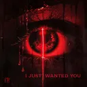 I Just Wanted You by AXL, 88 MPH, Taylor Pace - Hard Techno cover art