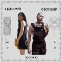 Echo - Trap Mix by Ayako Mori, Chemtrailz - Hard Techno cover art