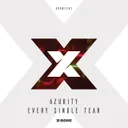 Every Single Tear by Azurity - Euphoric Hardstyle cover art