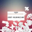 Million Miles Away by Azurity - Euphoric Hardstyle cover art