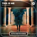 This Is Me by B-Elementz - Hardstyle cover art